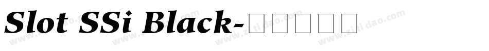 Slot SSi Black字体转换